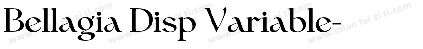 Bellagia Disp Variable字体转换